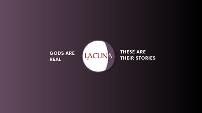 Lacuna: Upcoming Sandal & Sorcery Setting Explores a World Where the Gods of Antiquity Were Real
